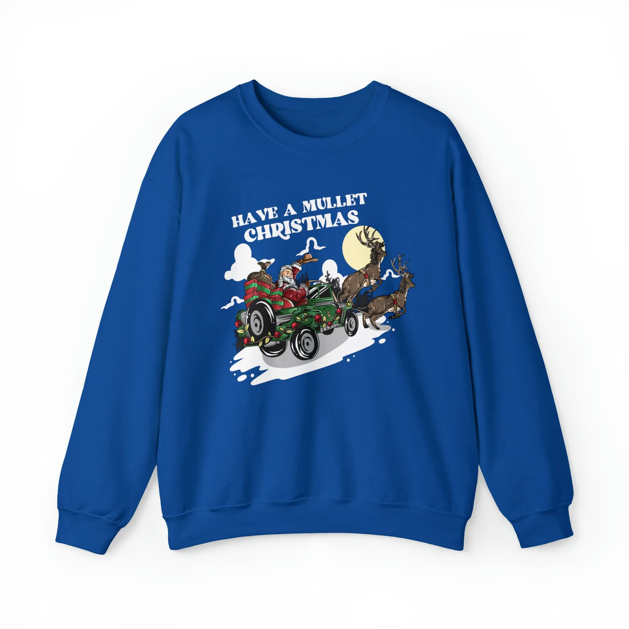 Have a Mullet Christmas Sweatshirt